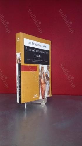 SİYASAL DÜŞÜNCELER TARİHİ / ALAEDDİN ŞENEL,,