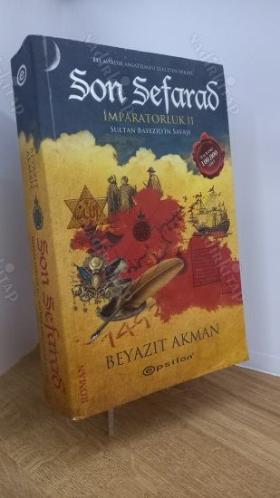 SON SEFARAD / İMPARATORLUK II : SULTAN BAYEZİD'İN SAVAŞI