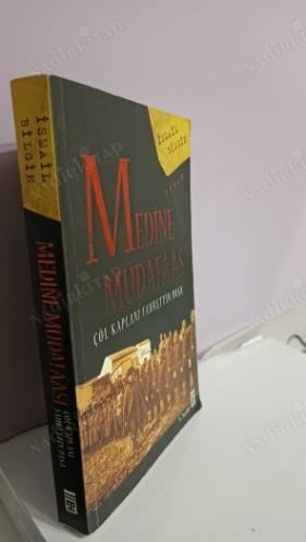 MEDİNE MÜDAFAASI - Çöl Kaplanı Fahreddin Paşa