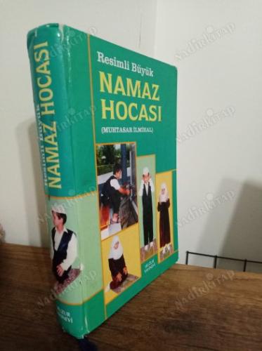 NAMAZ HOCASI RESİMLİ BÜYÜK (MUHTASAR İLMİHAL)