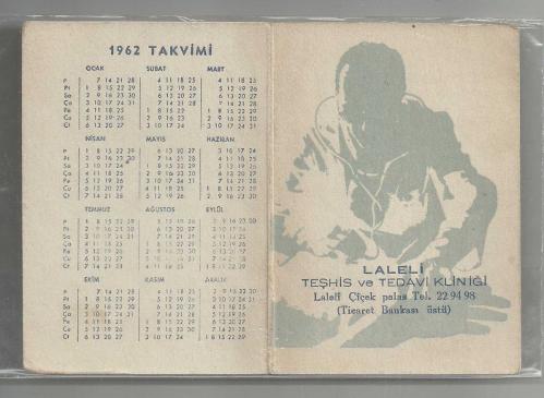LALELİ TEŞHİS KLİNİĞİ / İŞYERİ KARTI VE 1962 SENESİ TAKVİMİ...