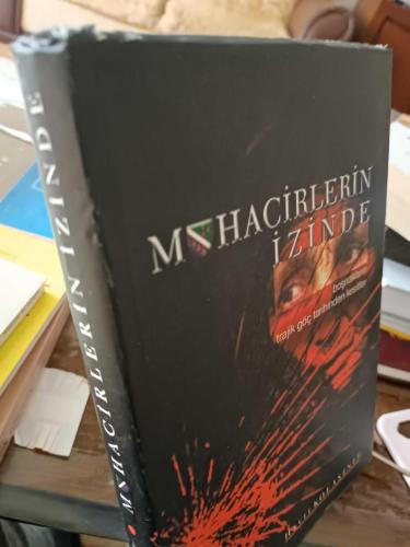 Muhacirlerin izinde - Boşnakların Trajik Göç Tarihinden Kesitler