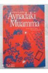 AYNADAKİ MUAMMA