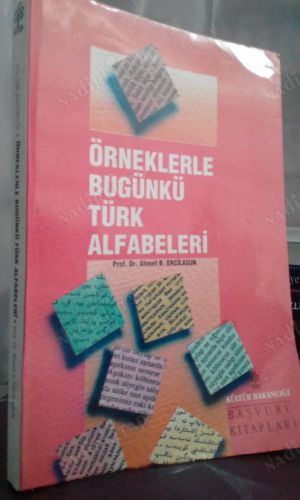 ÖRNEKLERLE BUGÜNKÜ TÜRK ALFABELERİ -