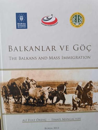 Balkanlar ve Göç - The Balkans and Mass Immigration (CD'li)