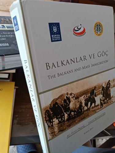 Balkanlar ve Göç - The Balkans and Mass Immigration (CD'li)
