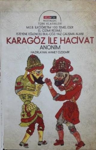 KARAGÖZ İLE HACİVAT ANONİM Hazırlayan: Ahmet Özdemir
