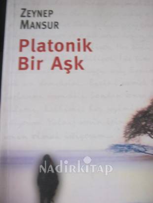 PLATONİK BİR AŞK