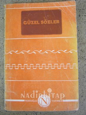 GÜZEL SÖZLER