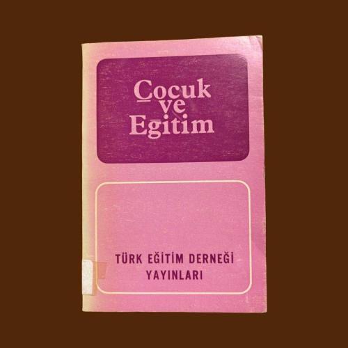 ÇOCUK VE EĞİTİM,  NO47