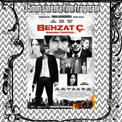 Behzat Ç. Ankara Yanıyor 35mm fragman
