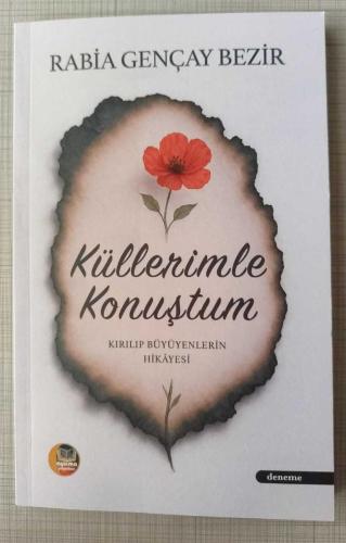Küllerimle Konuştum