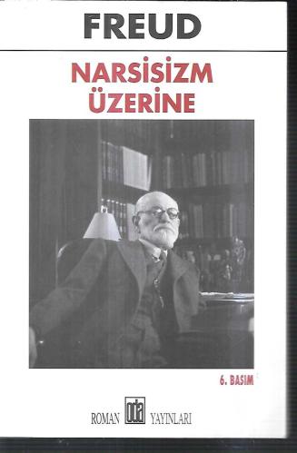 Narsisizm Üzerine