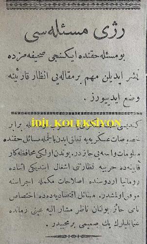 Osmanlıca Alemdar Gazetesi, Orijinal Dönem Basım, (Ottoman Newspaper) - 9 Ocak 1913 - Sayı: 258 - Hicri: 30 Muharrem 1331 - Rumi: 27 Kanun-i Evvel 1328 - Kabinemizin Hal-i Hazırı Hakkında Mütalaat - Kabinemiz Bir Tenkidata Düçar Oluyor, Lakin Metin Bir Usule İstinat Edemeyen Tenkidatın Zerre Ehemmiyeti Yoktur. Biz Görülen Kusurları Kabinemizden Ziyade Heyet-i Umumiyemize Raci Addediyoruz. Esasen Her Tezahürün Tohumunu Sine-i Millette Aramalıdır - Hükümet-i Osmaniye'nin Son Sözü -  İrade-i Seniyyeli Memurin Nizamnamesi - Romanya Ziraat Nazırı İstanbul'da - Reji Meselesi - Müzakerat-ı Sulhiye: Edirne ve Adalar Meselesi - Düvel-i Muazzama'nın Müdahelesi - Tafsilat-ı Harp: Yanya Pişgahında Yeni Hücumlar - Rejinin Temdidi Meselesi Bir Kabine Meselesi Olacak