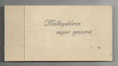 1933 BİR HANIM VE BİR BEY İÇİN MÜLKİYELİLERİN VAPUR GEZİNTİSİ DAVETİYESİ...