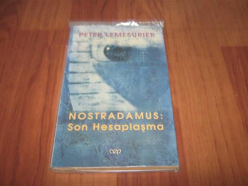 NOSTRADAMUS: SON HESAPLAŞMA