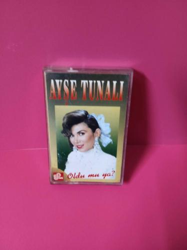 AYŞE TUNALI * OLDUMU YA    / KASET SIFIR KONDİSYONDA TEMİZ