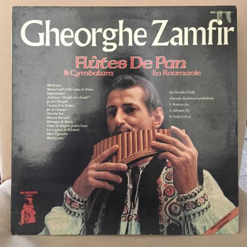 Gheorghe Zamfir - Flûtes De Pan & Cymbalum En Roumanie / France 1974 / LP / *Folk*