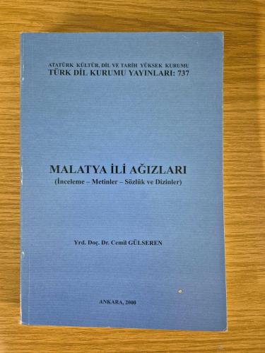 Malatya İli Ağızları ( İnceleme - Metinler - Sözlük ve Dizinler )