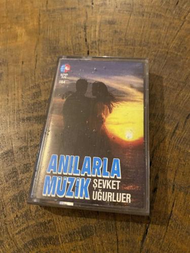 ŞEVKET UĞURLUER - ANILARLA MÜZİK - KASET