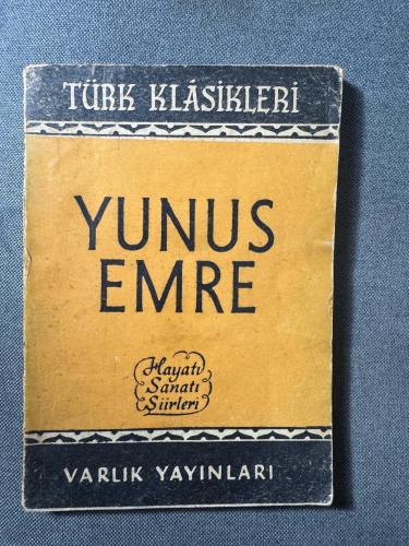 YUNUS EMRE HAYATI SANATI ŞİİRLERİ
