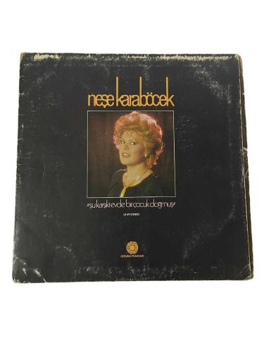 Neşe Karaböcek – Şu Karşıki Evde Bir Çocuk Doğmuş /// Dönem Baskı LP Plak *** Sadece Kapaktır ***