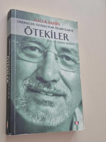 LİBARELLER, ULUSALCILAR, İSLAMCILAR VE ÖTEKİLER