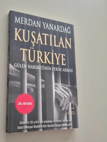 KUŞATILAN TÜRKİYE - GÜLEN HAREKETİNİN PERDE ARKASI