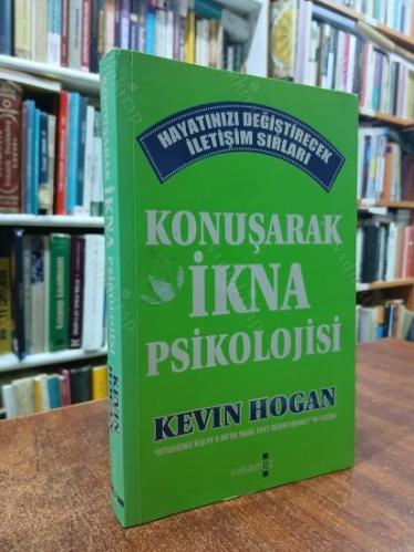 KONUŞARAK İKNA PSİKOLOJİSİ