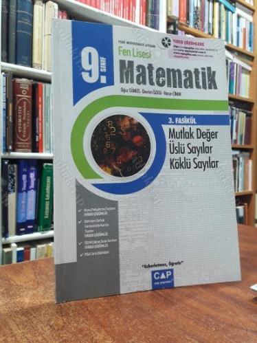 Çap Yayınları 9. Sınıf Matematik 3. Fasikül - Mutlak Değer , Üslü Sayılar , Köklü Sayılar