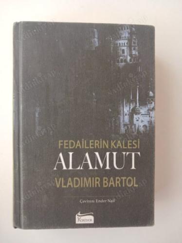 Fedailerin Kalesi Alamut [ Bez Ciltli ]