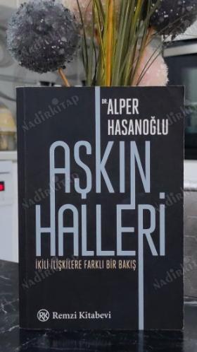 AŞKIN HALLERİ [ İkili İlişkilere Farklı Bir Bakış ]