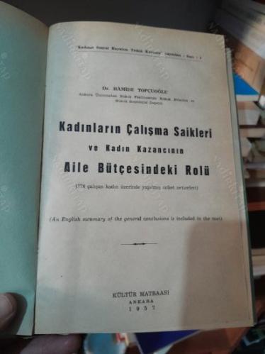 KADINLARIN ÇALIŞMA SAİKLERİ VE KADIN KAZANCININ AİLE BÜTCESİNDEKİ ROLÜ *** AÇIKLAMAYI OKUYUNUZ