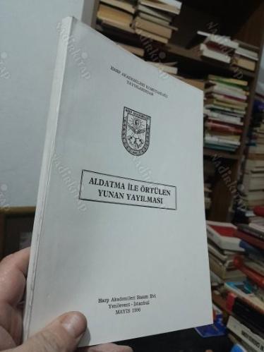 Aldatma İle Örtülen Yunan Yayılması