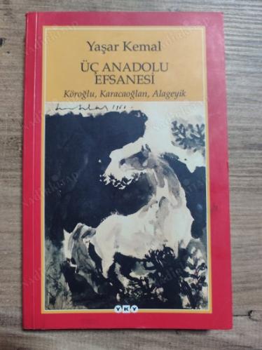 ÜÇ ANADOLU EFSANESİ - KÖROĞLU'NUN MEYDANA ÇIKIŞI / KARACAOĞLAN / ALAGEYİK