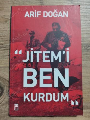 JİTEM'İ BEN KURDUM