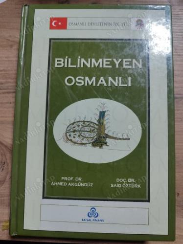 BİLİNMEYEN OSMANLI - CİLTLİ