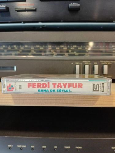 FERDİ TAYFUR BANADA SÖYLE
