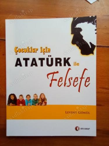 Çocuklar İçin Atatürk İle Felsefe