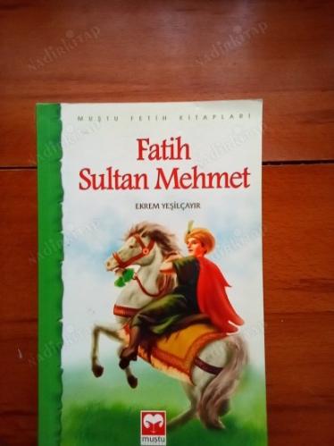 FATİH SULTAN MEHMET
