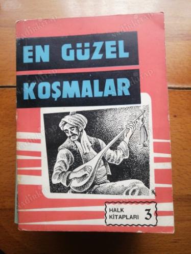 EN GÜZEL KOŞMALAR (Halk Kitapları-3) (1. Baskı)