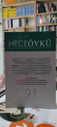 HECE ÖYKÜ - İKİ AYLIK ÖYKÜ DERGİSİ - YIL: 16 -SAYI: 91 - ŞUBAT - MART 2019