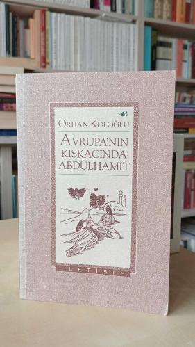 Avrupa'nın Kıskacında Abdülhamit