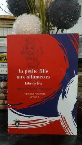 La Petite Fille Aux Allumettes / Kibritçi Kız (Seviye 1)