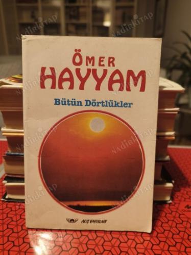 Ömer Hayyam Bütün Dörtlükler