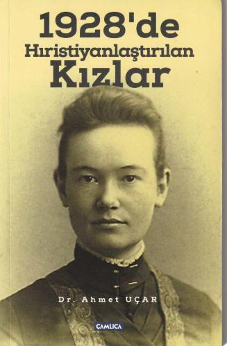 1928'de Hıristiyanlaştırılan Kızlar
