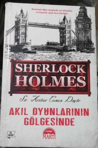SHERLOCK HOLMES AKIL OYUNLARININ GÖLGESİNDE