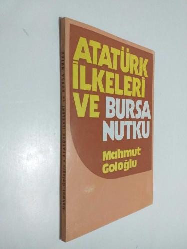 LOT.16 » Atatürk İlkeleri ve Bursa Nutku
