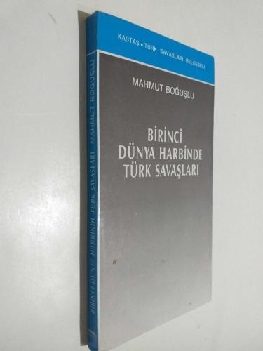 LOT.17 » Birinci Dünya Harbinde Türk Savaşları