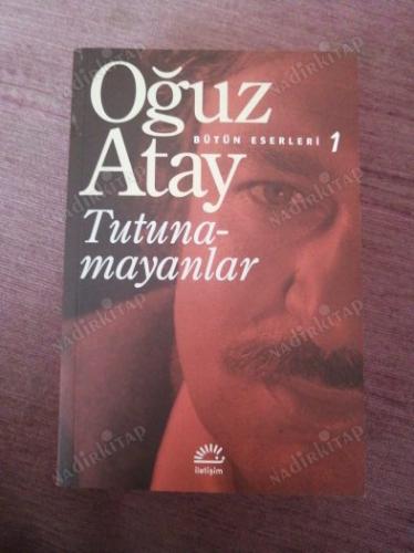 Tutunamayanlar : Bütün Eserleri 1 (Açıklamayı okuyunuz.)